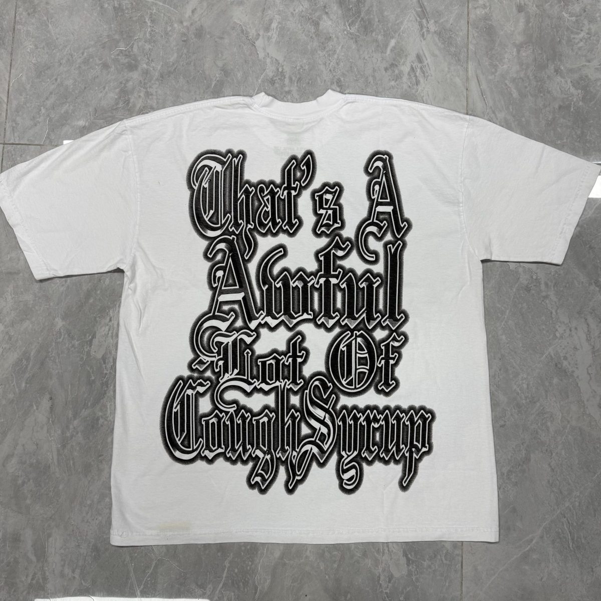 #19 THAT'S A AWFUL LOT OF COUGH SYRUP T-shirts - Image 2