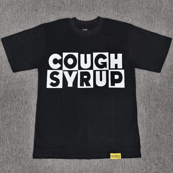 #25 THAT'S A AWFUL LOT OF COUGH SYRUP T-shirts