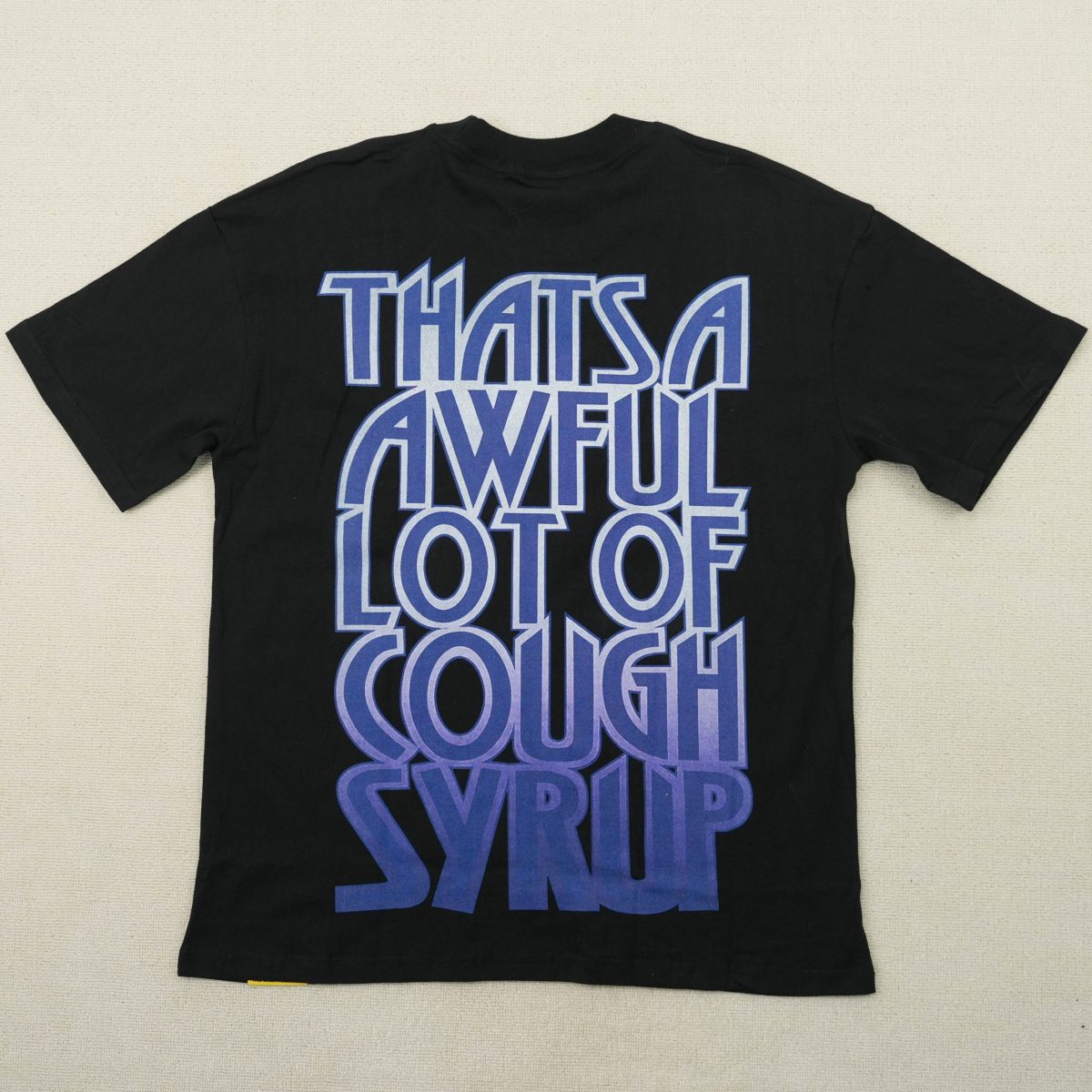 #120 THAT'S A AWFUL LOT OF COUGH SYRUP T-shirts - Image 2