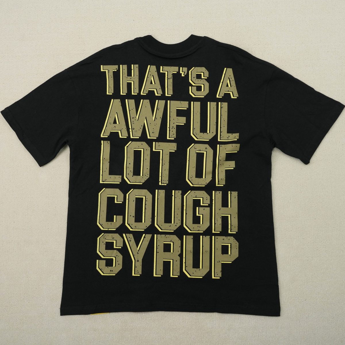 #121 THAT'S A AWFUL LOT OF COUGH SYRUP T-shirts - Image 2