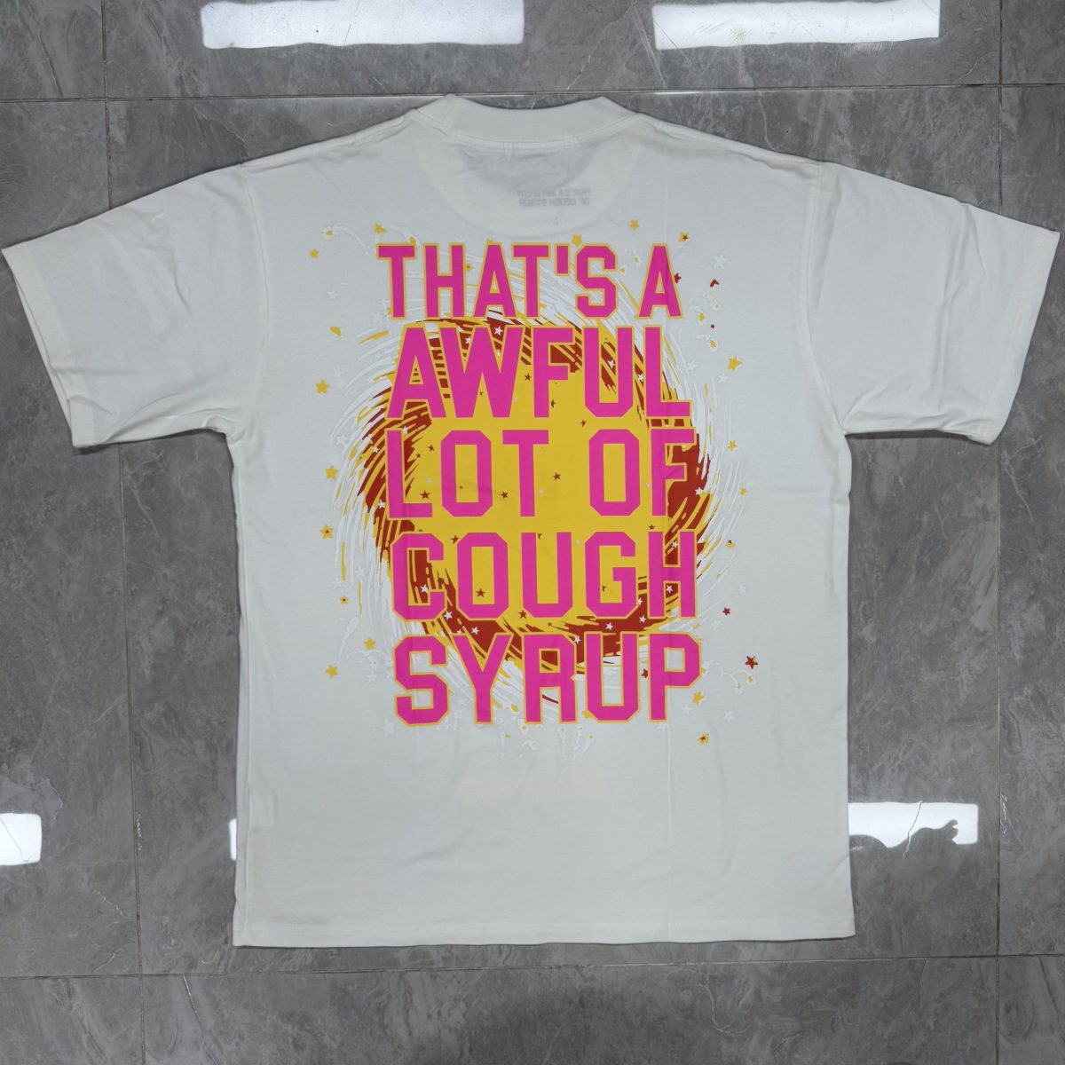 #31 THAT'S A AWFUL LOT OF COUGH SYRUP T-shirts - Image 2