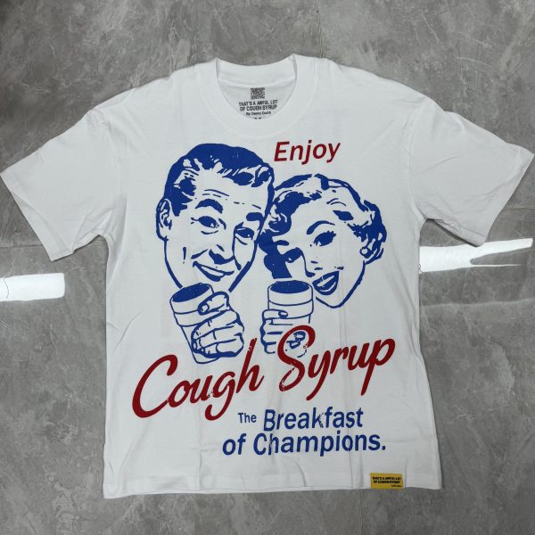 #32 THAT'S A AWFUL LOT OF COUGH SYRUP T-shirts