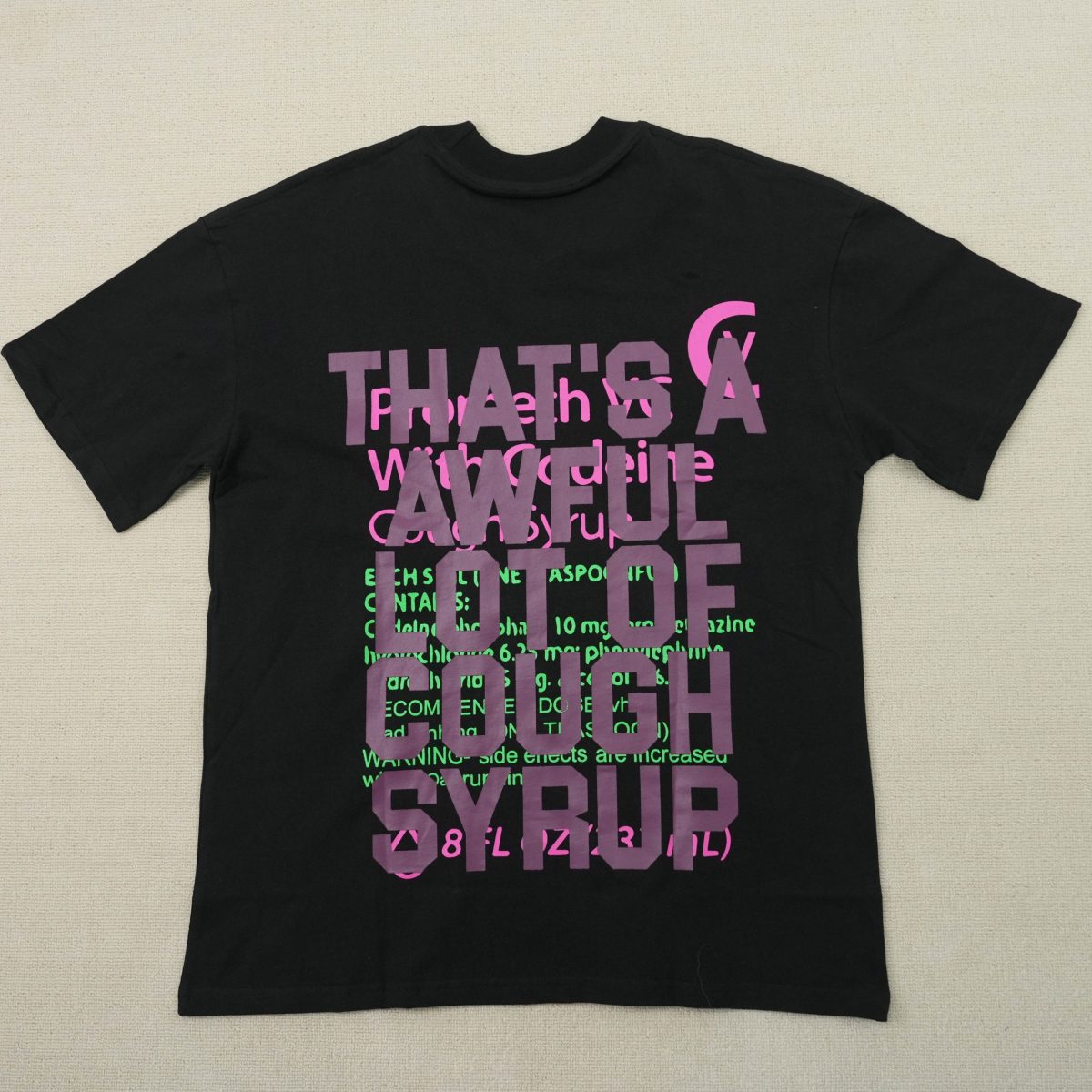#122 THAT'S A AWFUL LOT OF COUGH SYRUP T-shirts - Image 2