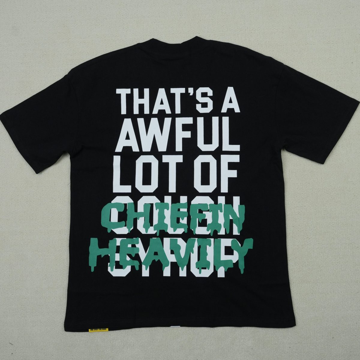#37 THAT'S A AWFUL LOT OF COUGH SYRUP T-shirts - Image 2