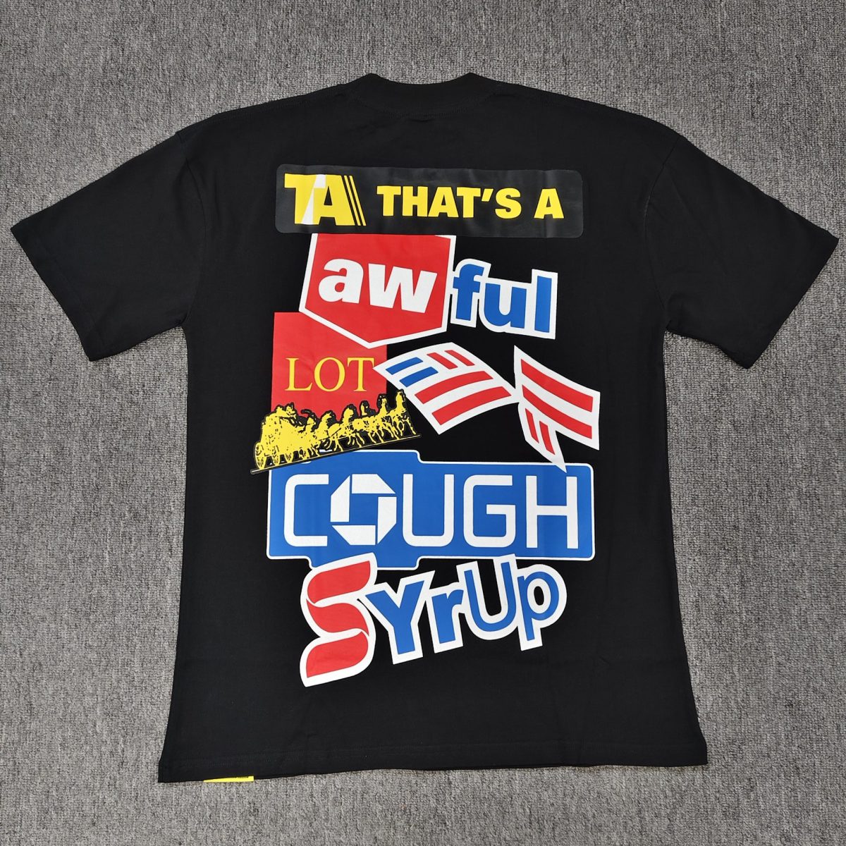 #60 THAT'S A AWFUL LOT OF COUGH SYRUP T-shirts - Image 2