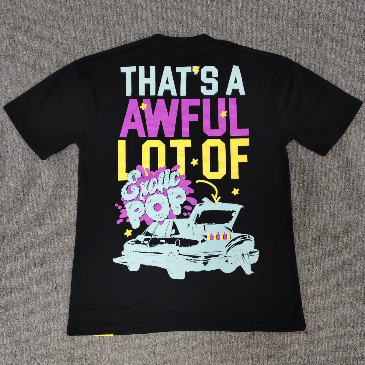 #83 THAT'S A AWFUL LOT OF COUGH SYRUP T-shirts - Image 2