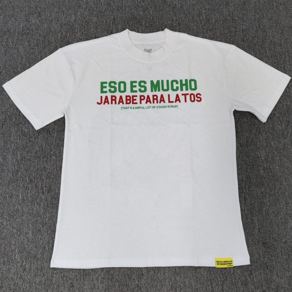 #88 THAT'S A AWFUL LOT OF COUGH SYRUP T-shirts