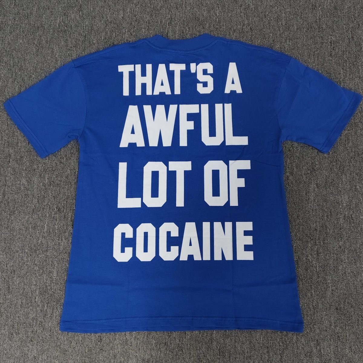 #149 THAT'S A AWFUL LOT OF COUGH SYRUP T-shirts - Image 2