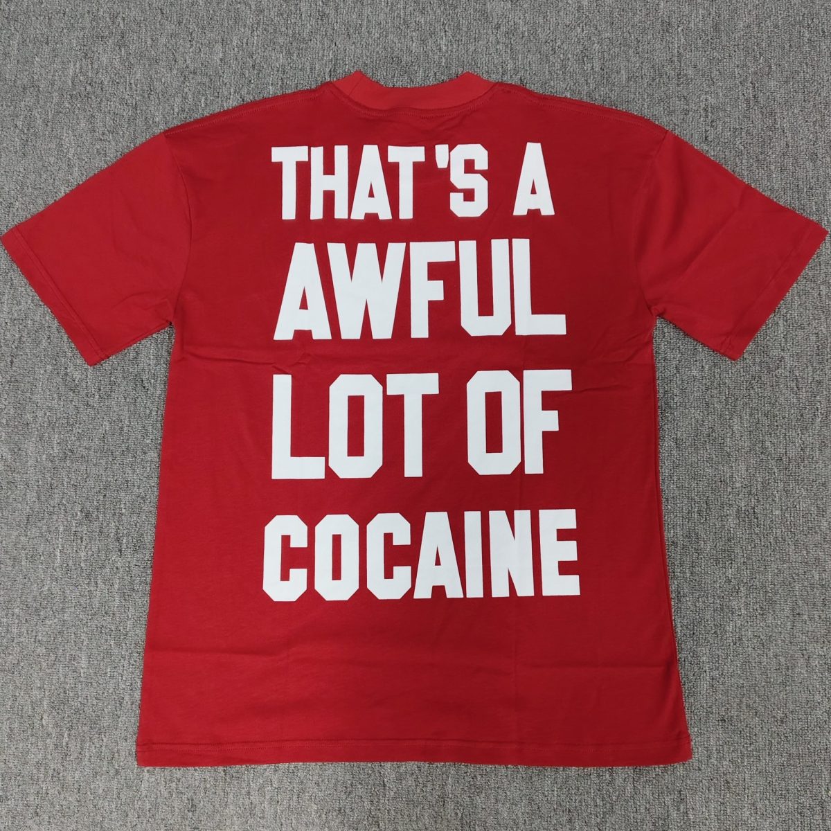 #150 THAT'S A AWFUL LOT OF COUGH SYRUP T-shirts - Image 2