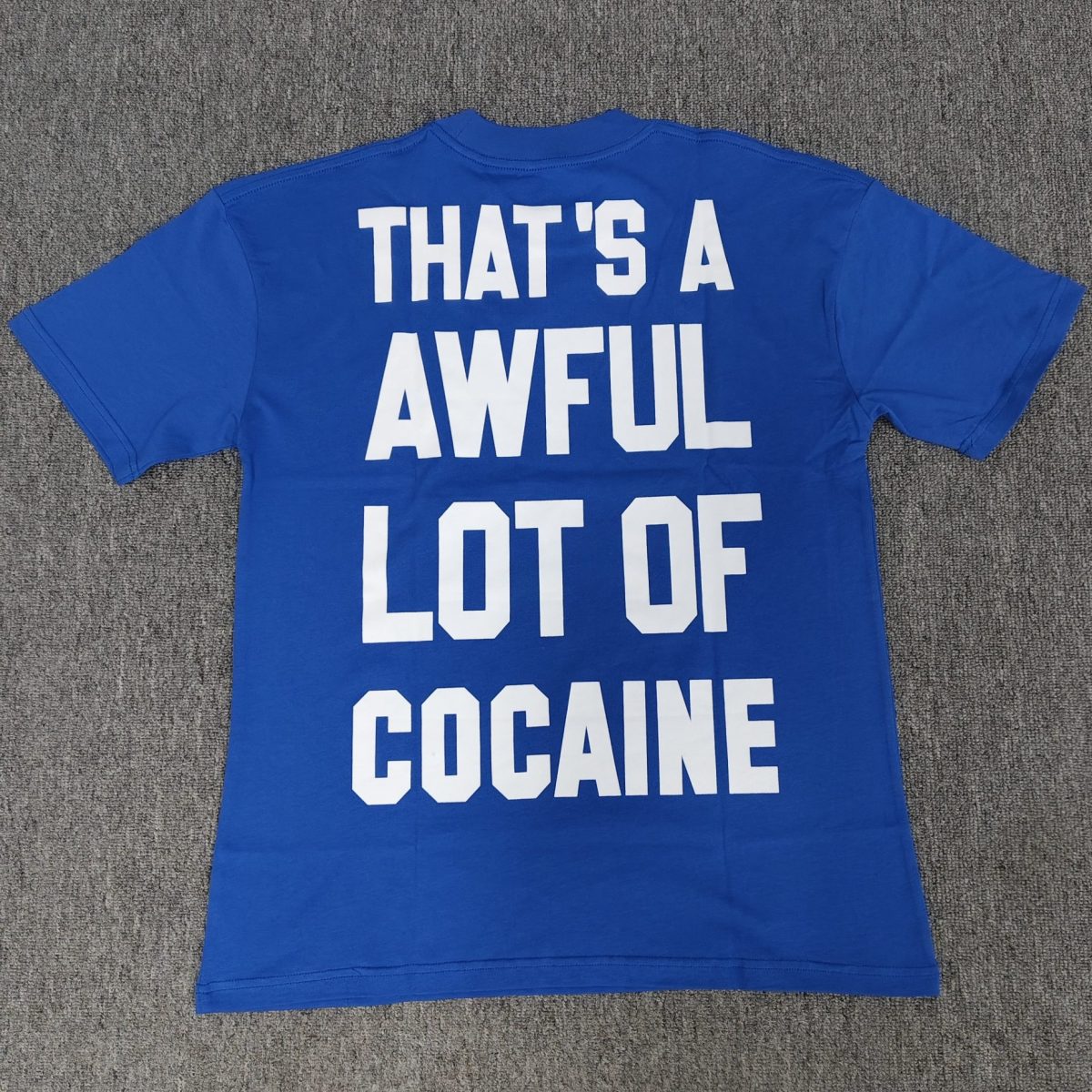 #151 THAT'S A AWFUL LOT OF COUGH SYRUP T-shirts - Image 2