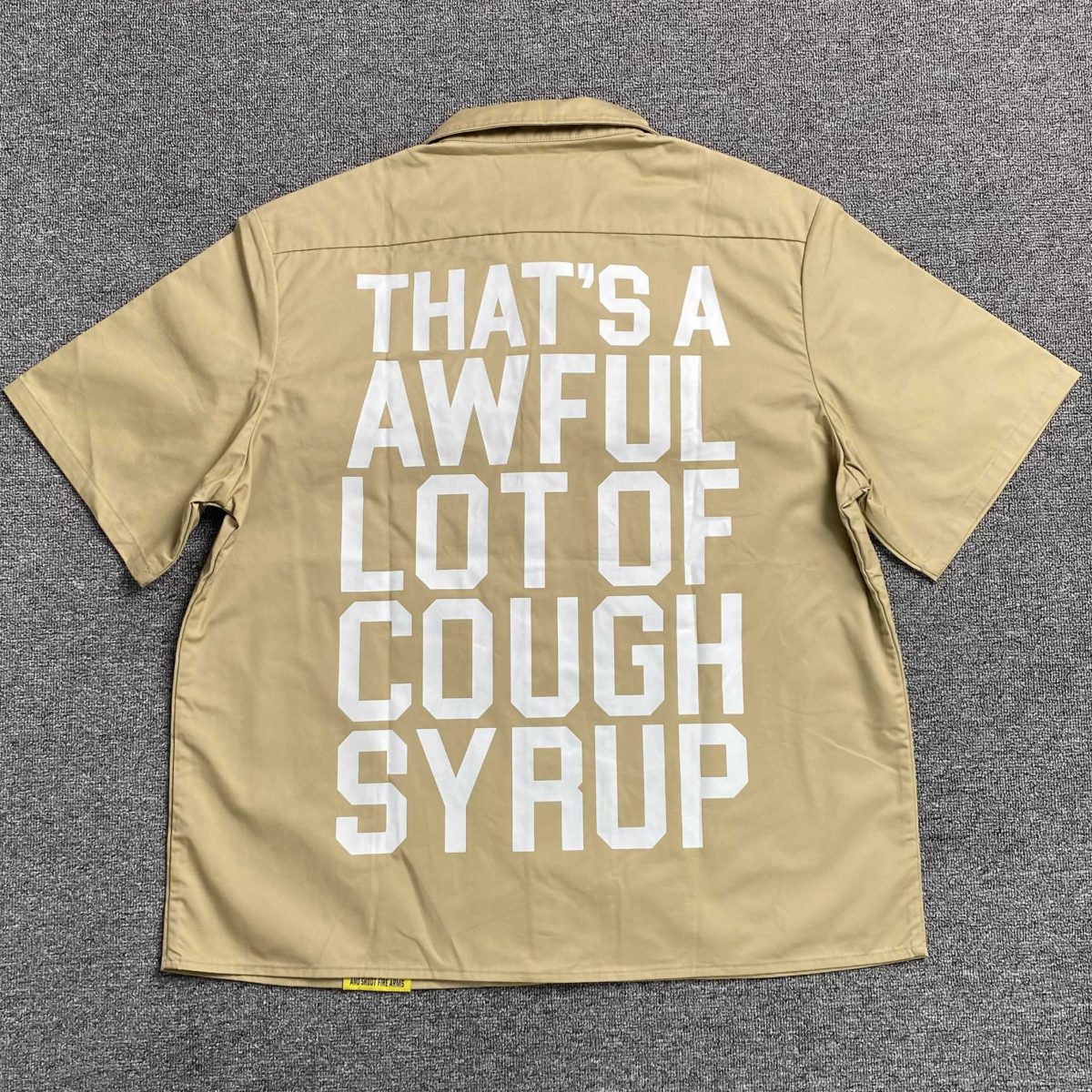 #158 THAT'S A AWFUL LOT OF COUGH SYRUP T-shirts - Image 2