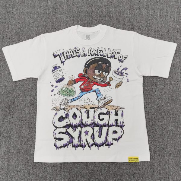 #369 THAT'S A AWFUL LOT OF COUGH SYRUP T-shirts