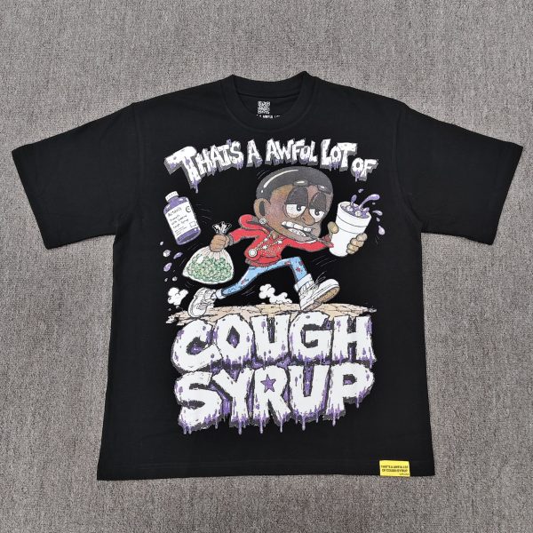 #370 THAT'S A AWFUL LOT OF COUGH SYRUP T-shirts