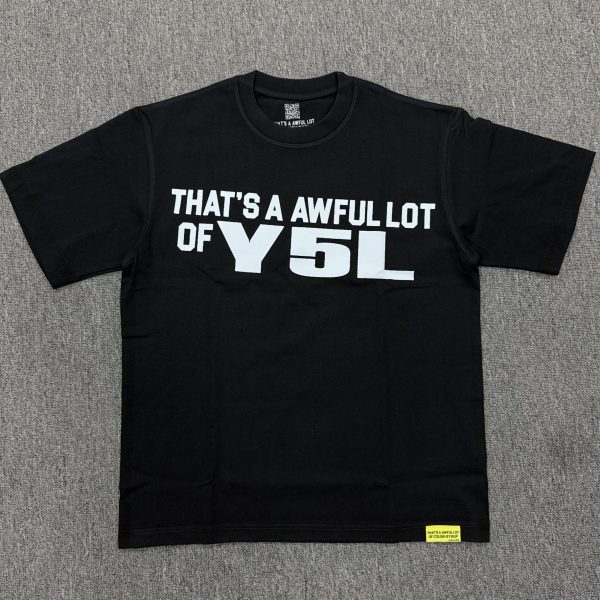 #390 THAT'S A AWFUL LOT OF COUGH SYRUP T-shirts