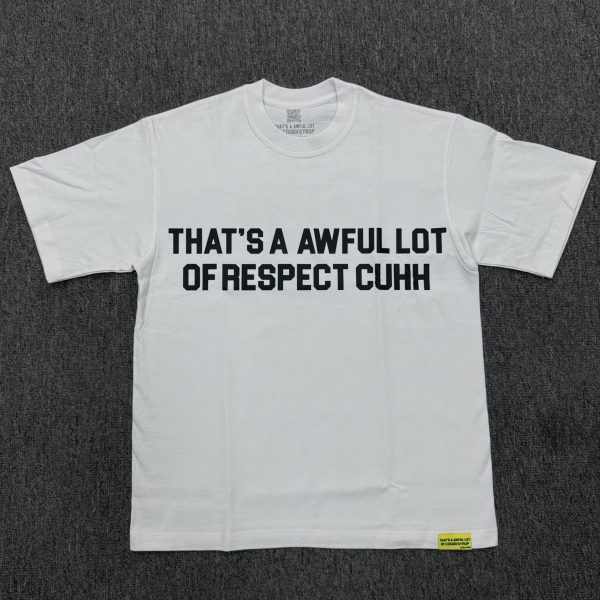 #385 THAT'S A AWFUL LOT OF COUGH SYRUP T-shirts